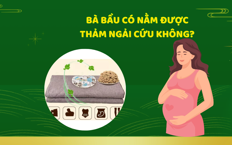 bà bầu nằm thảm ngải cứu